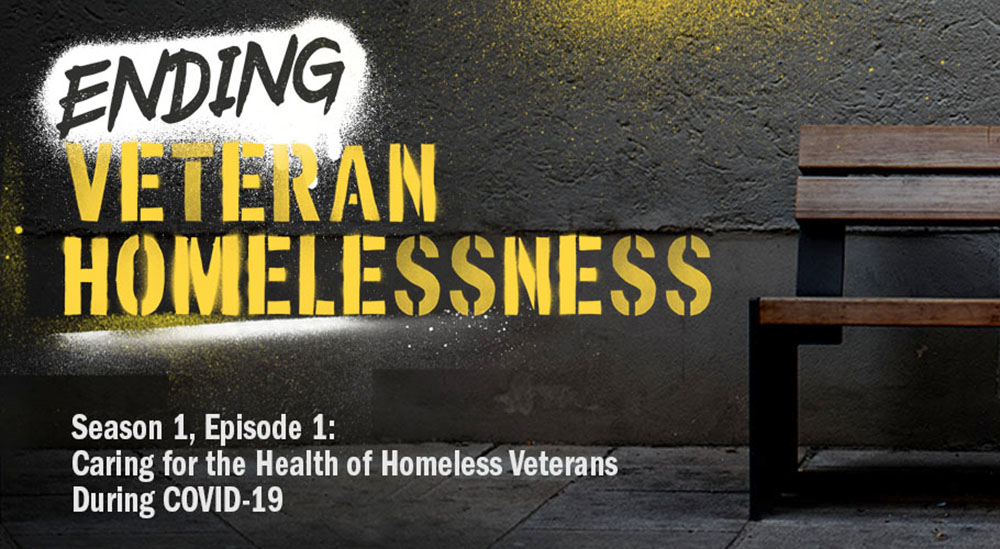 Podcast: Ending Veteran homelessness