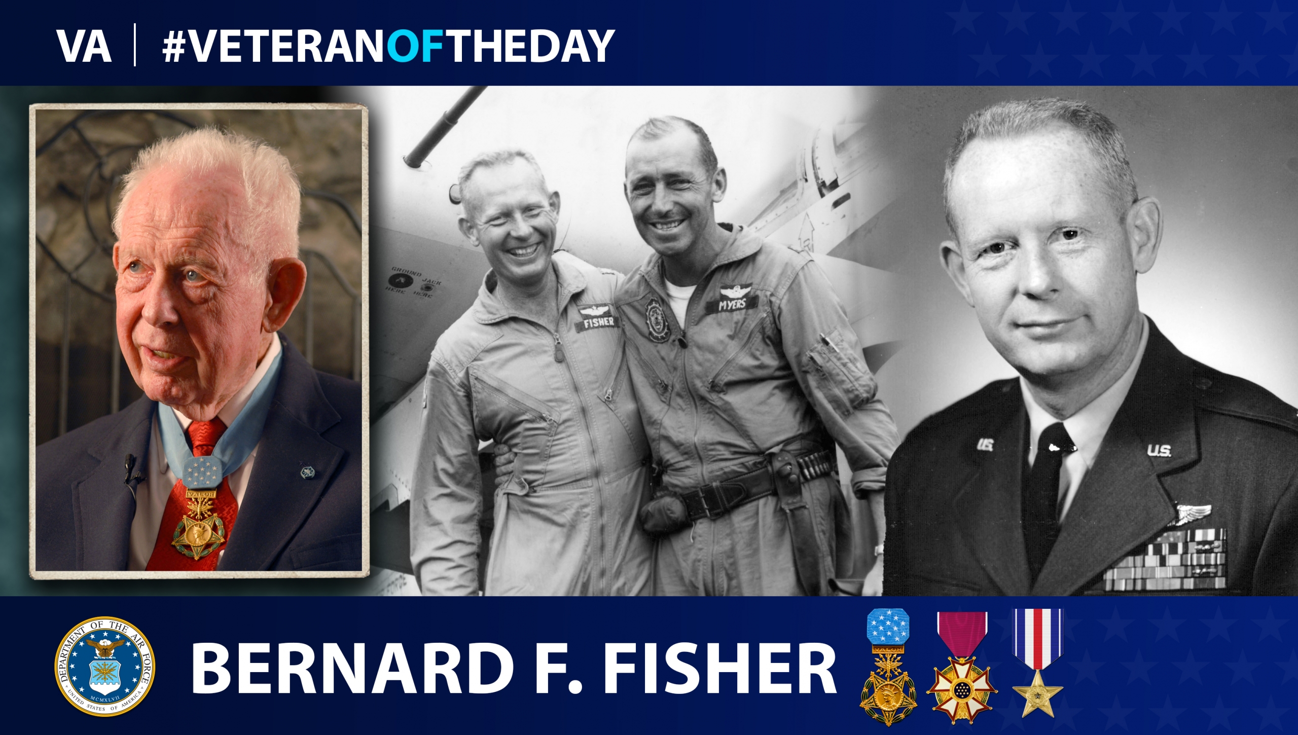 Air Force Veteran Bernard F. Fisher is today’s Veteran of the Day.