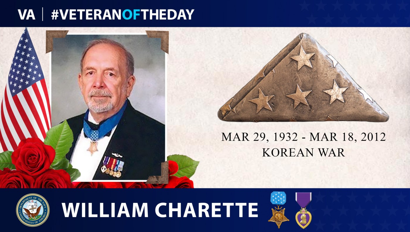 Navy Veteran William R. Charette is today’s Veteran of the Day.