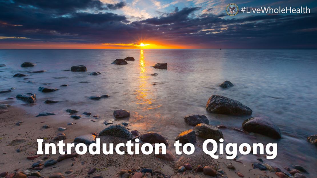 Live Whole Health Episode 126: Introduction to Qigong