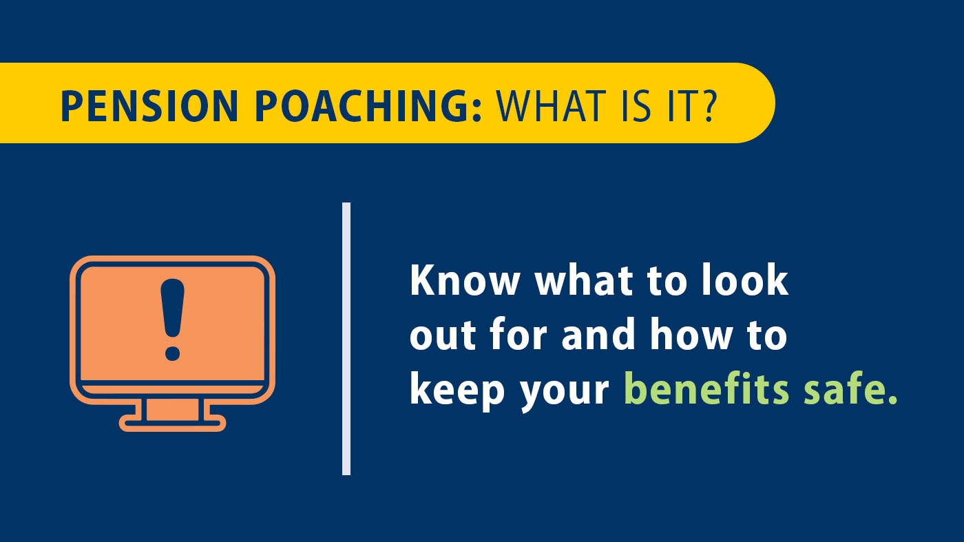 Pension Poaching: Learn to spot scammers and who you can trust for support