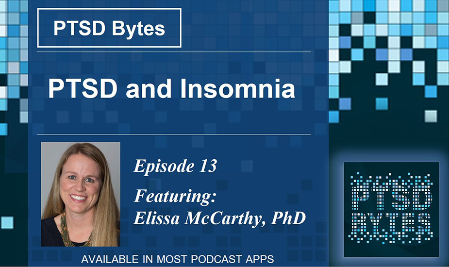 PTSD Bytes #13: PTSD and Insomnia