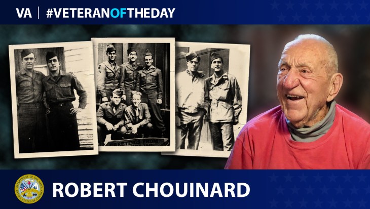 Army Veteran Robert “Boots” Chouinard is today’s Veteran of the Day.