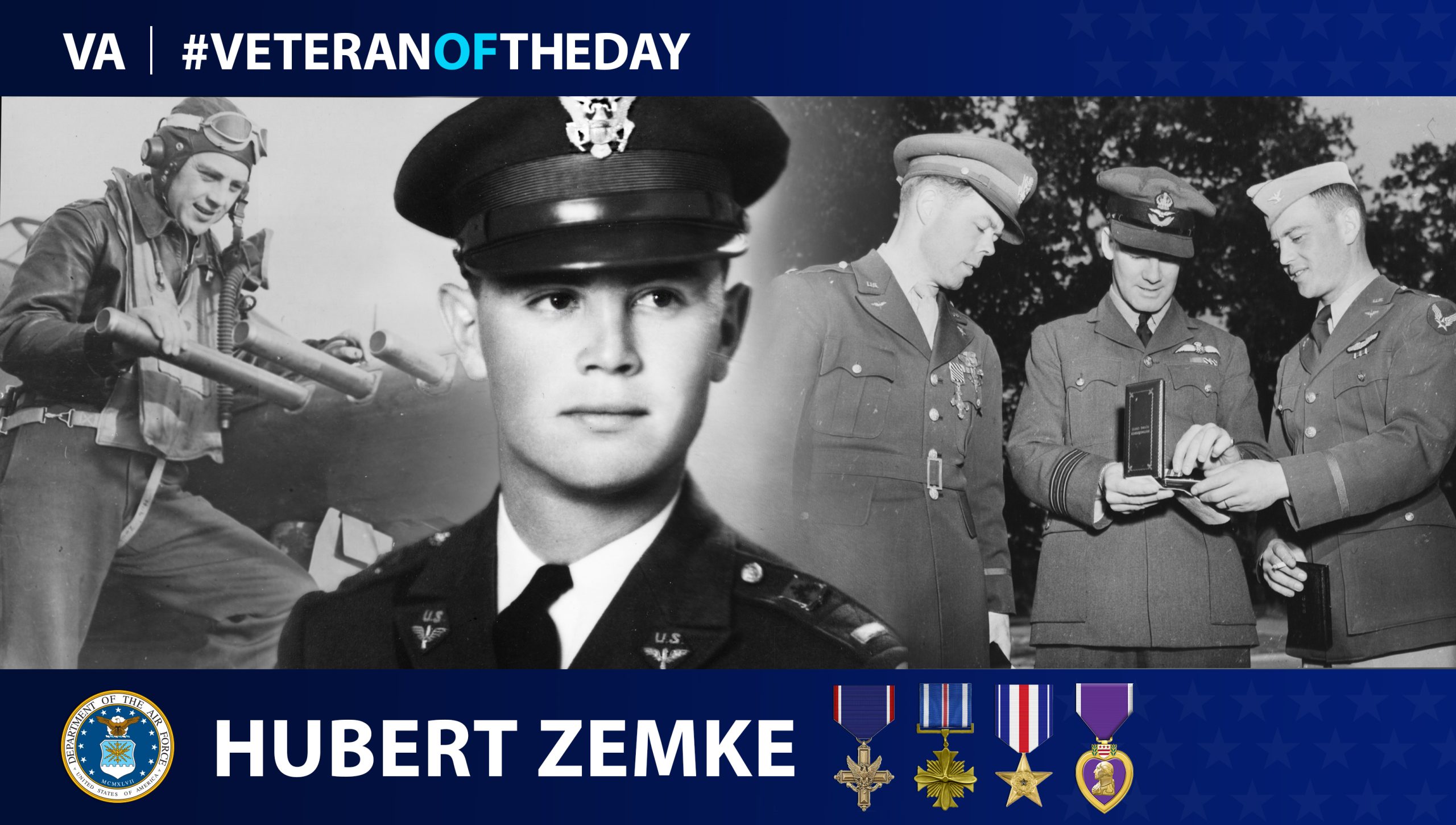 #VeteranOfTheDay Air Force Veteran Hubert Zemke - VA News