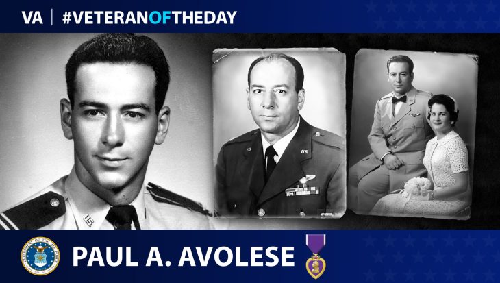 Air Force Veteran Paul A. Avolese is today’s Veteran of the Day.