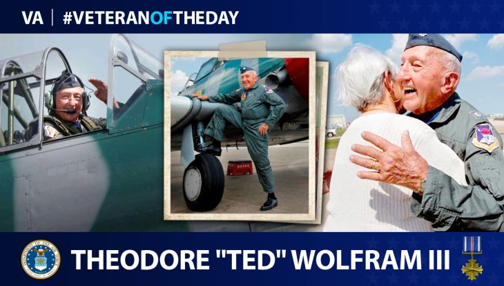 U.S. Army Air Forces Veteran Theodore “Ted” Wolfram III is today's Veteran of the Day.