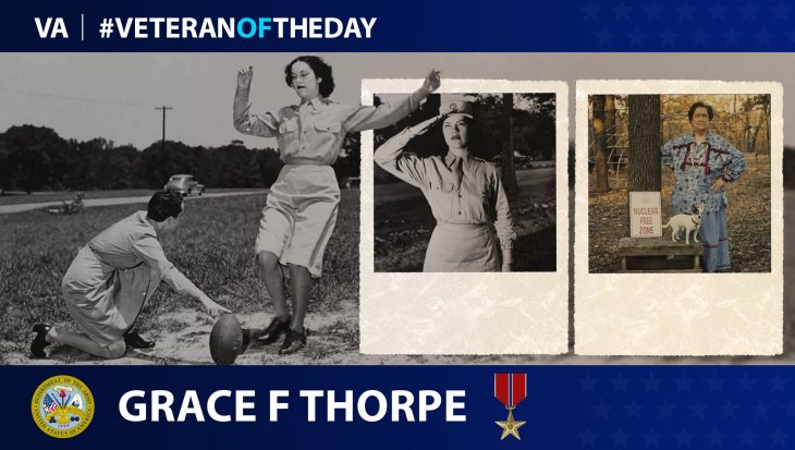 Women’s Army Corps Veteran Grace F. Thorpe is today’s Veteran of the Day.