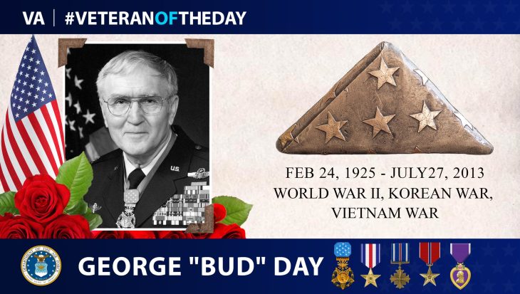 Air Force Veteran George Everett “Bud” Day is today’s Veteran of the Day.
