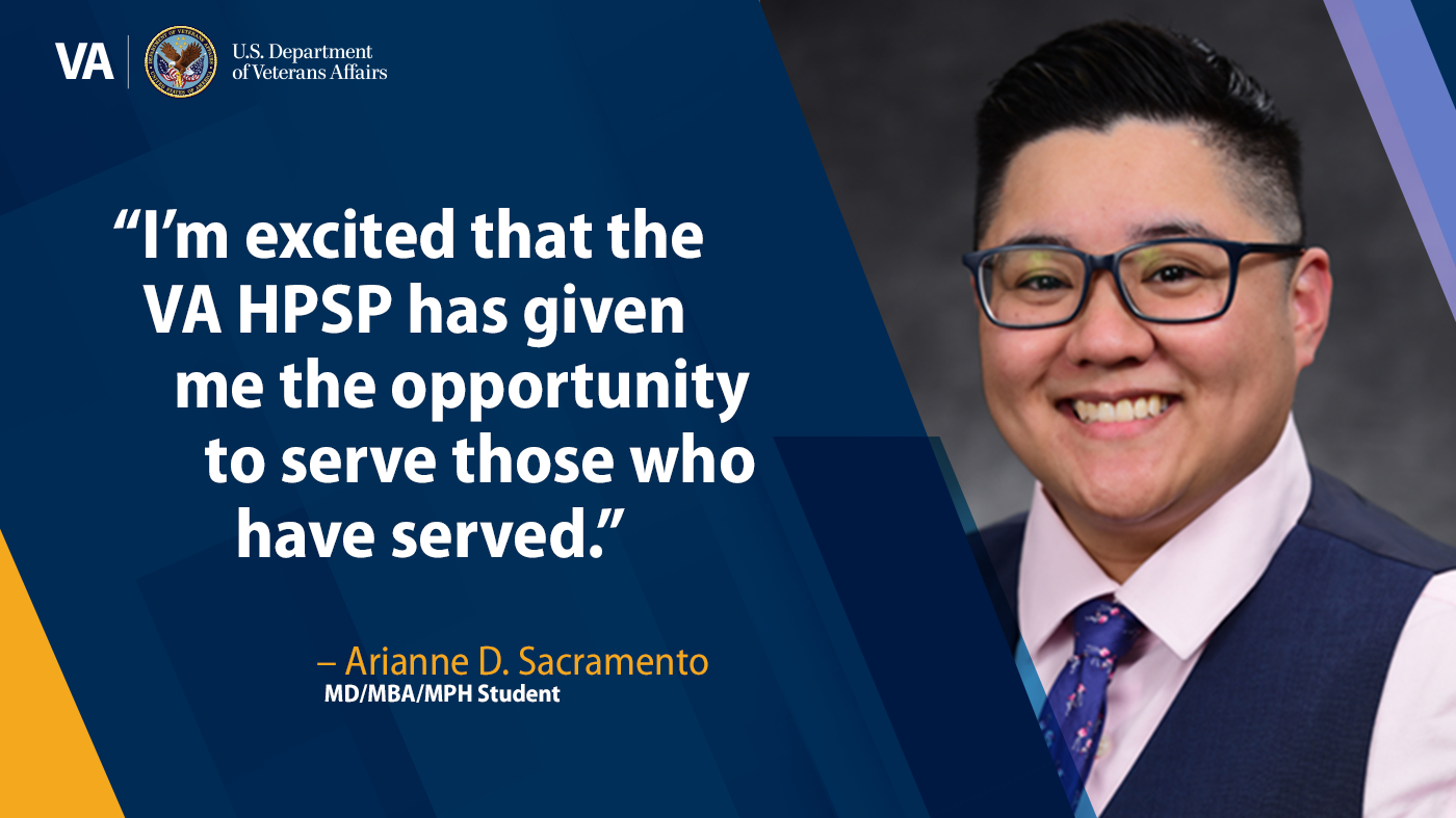 Through the Health Professional Scholarship Program, Arianne D. Sacramento has found a clearer path to a VA career.