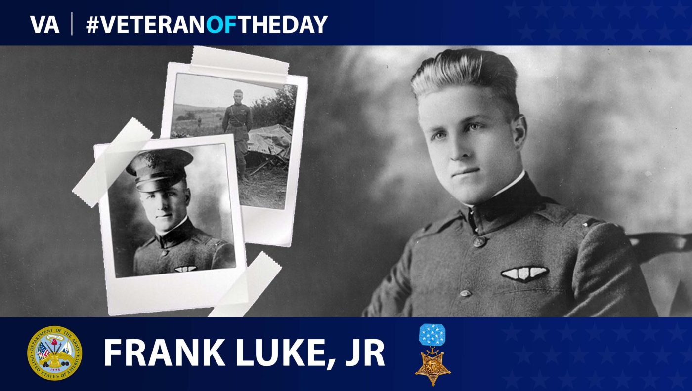 #VeteranOfTheDay Air Service and Army Veteran Frank Luke Jr.