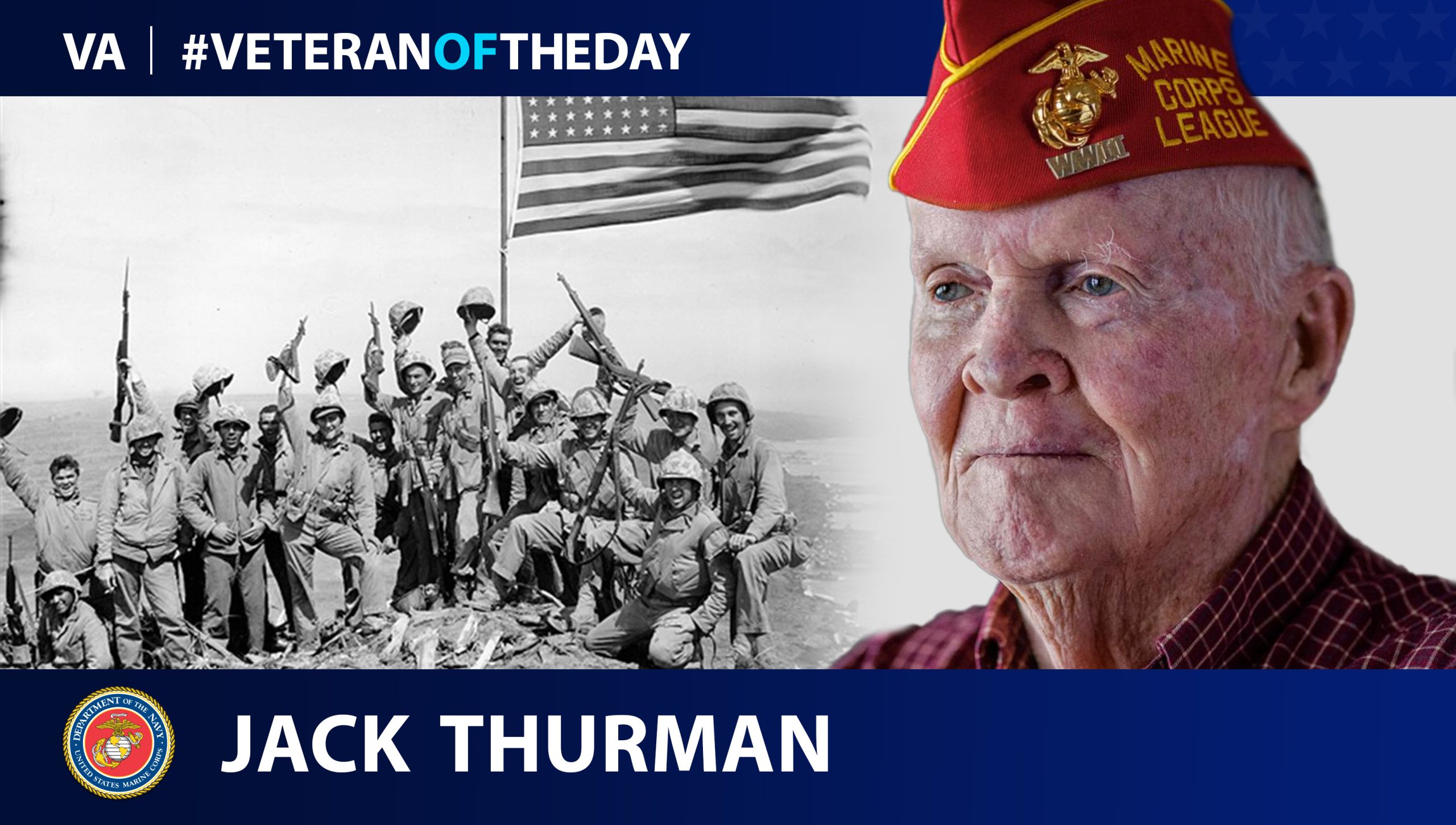 Marine Corps Veteran John “Jack” Thurman is today's Veteran of the Day.
