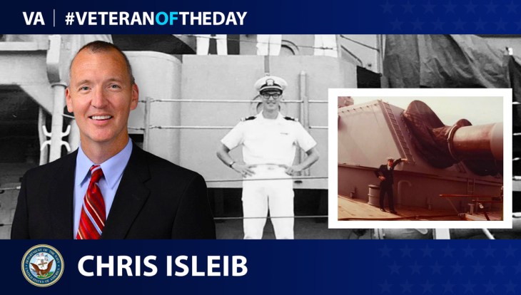 Navy Veteran Chris Isleib is today’s Veteran of the Day.