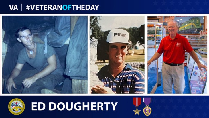 Today's Veteran of the Day is Army Veteran Ed Dougherty.