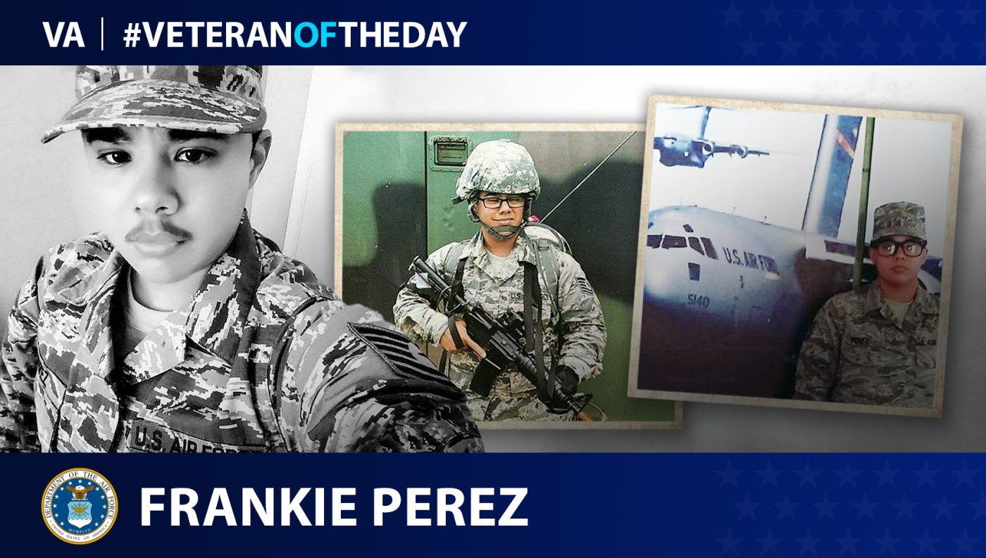 #VeteranOfTheDay Air Force Veteran Frankie Perez