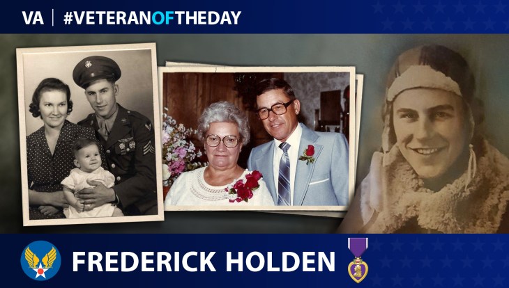 Army Air Force Veteran Fred G. Holden is today’s Veteran of the Day.
