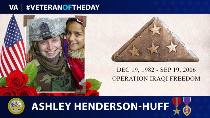 Army Veteran Ashley L. Henderson-Huff is today’s Veteran of the Day.