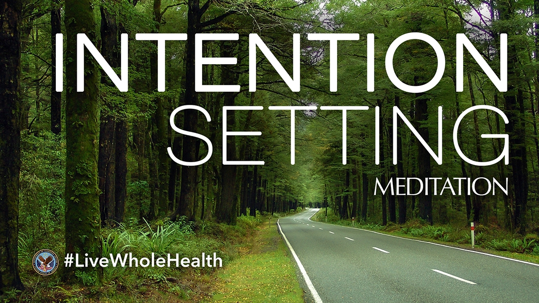 #Live Whole Health #152: Intention setting