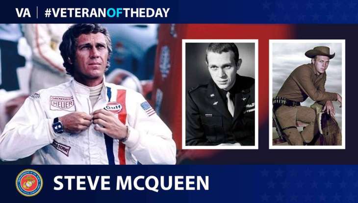 Marine Corps Veteran Steve McQueen is today’s Veteran of the Day.
