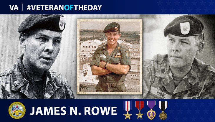 Army Veteran James N. Rowe is today’s Veteran of the Day.