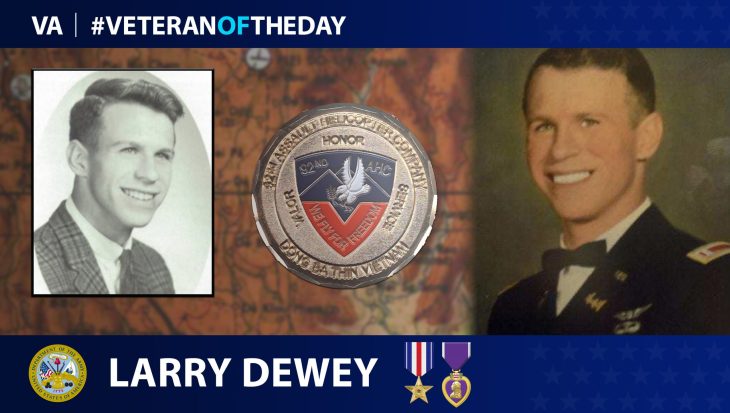 Army Veteran Larry R. Dewey is today’s Veteran of the Day.