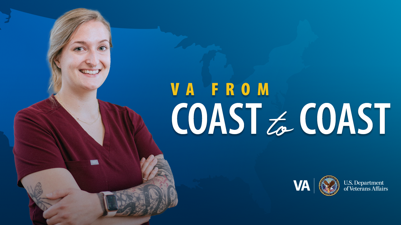 A graphic displaying a VA employee and a map of the United States that reads “VA from Coast to Coast.”