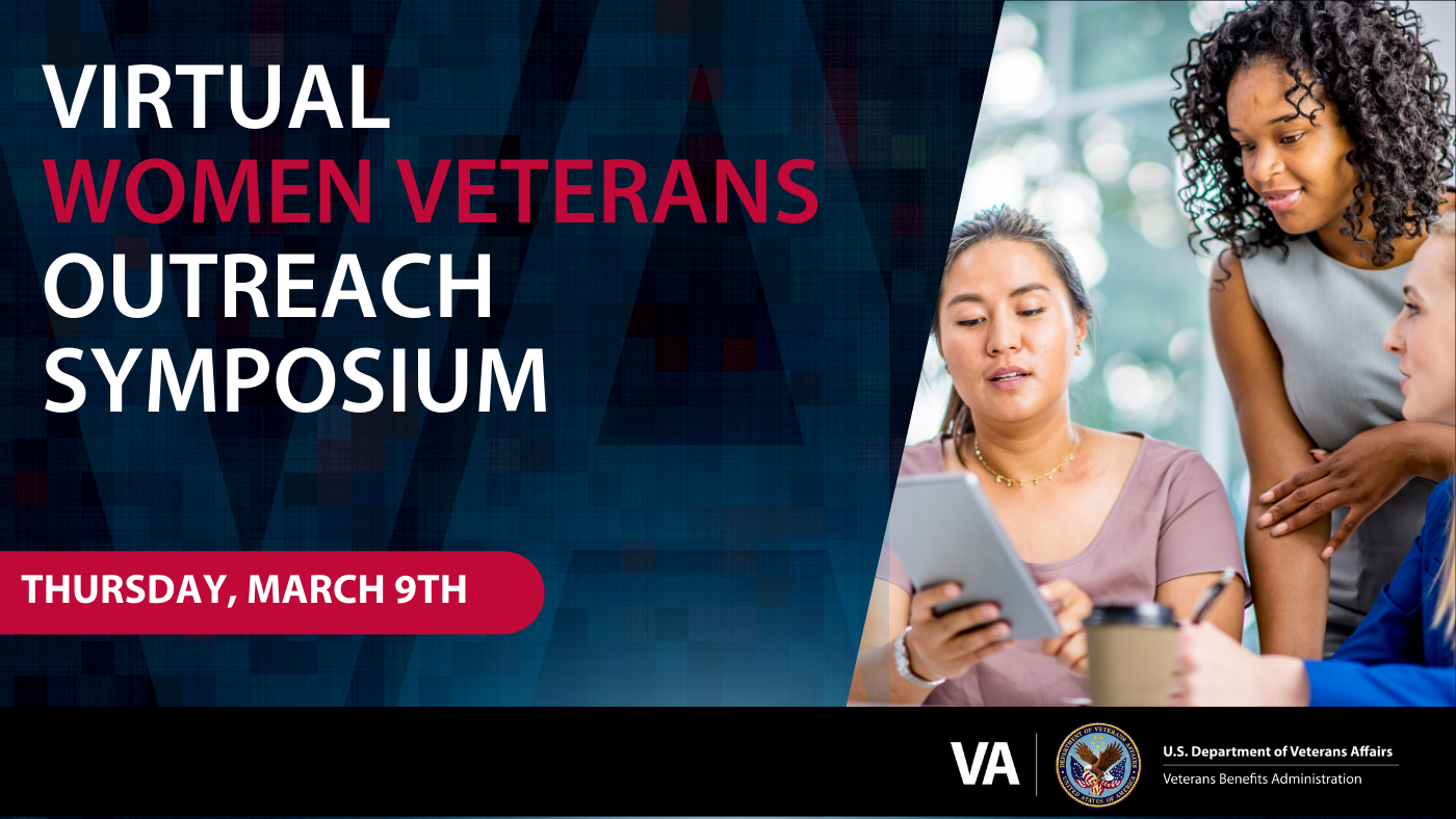 Virtual meeting on VA benefits and services for women Veterans.