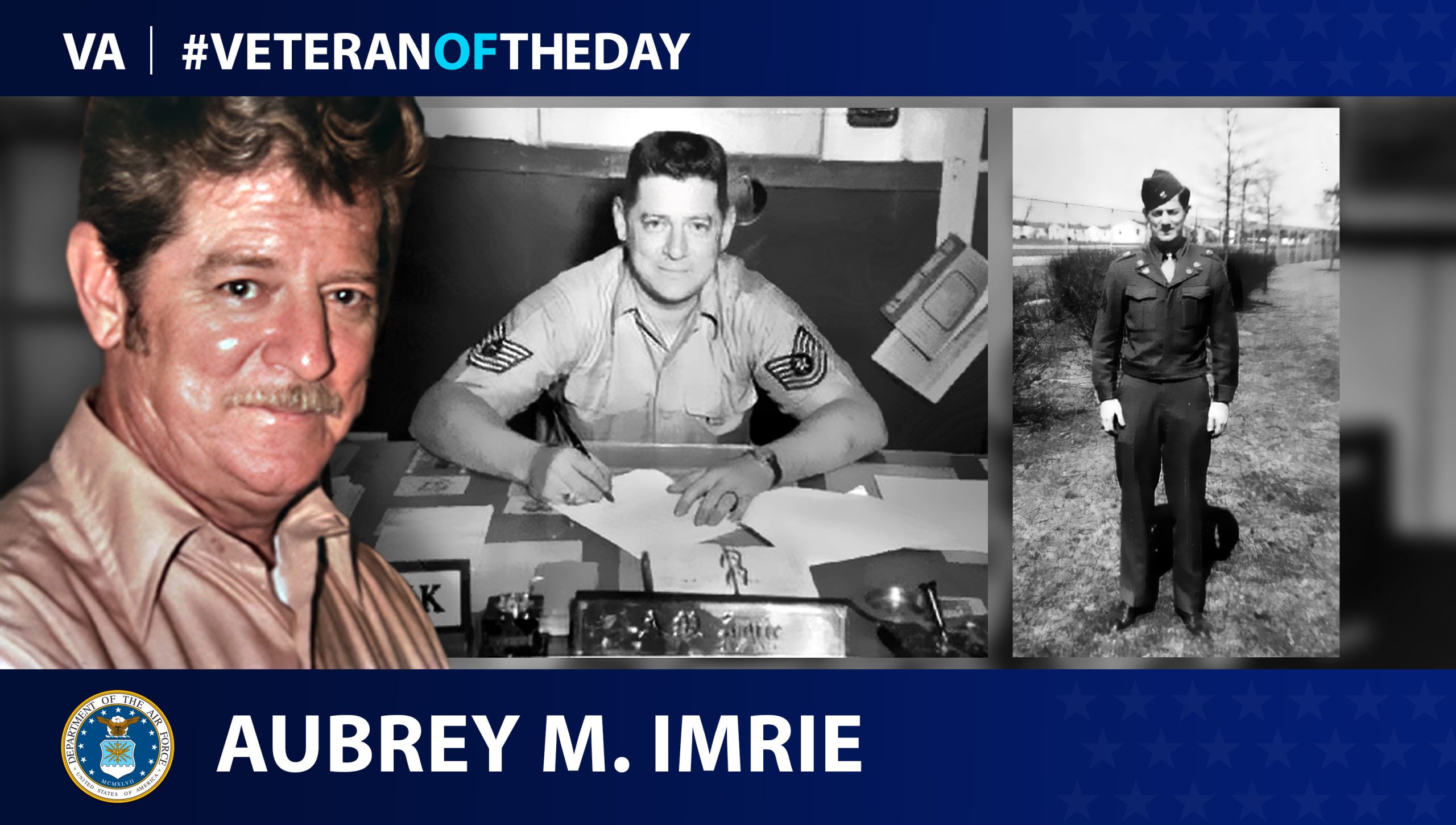 Air Force Veteran Aubrey Imrie is today’s Veteran of the Day.