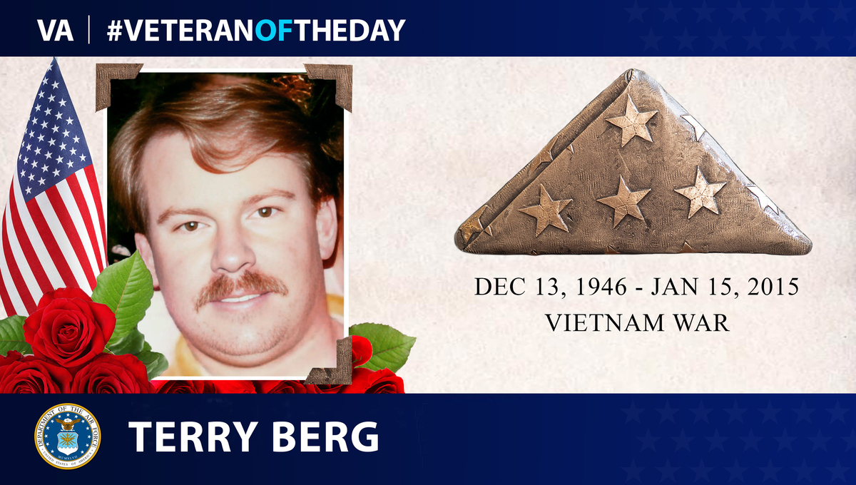 Air Force Veteran Terry Berg is today’s Veteran of the Day.