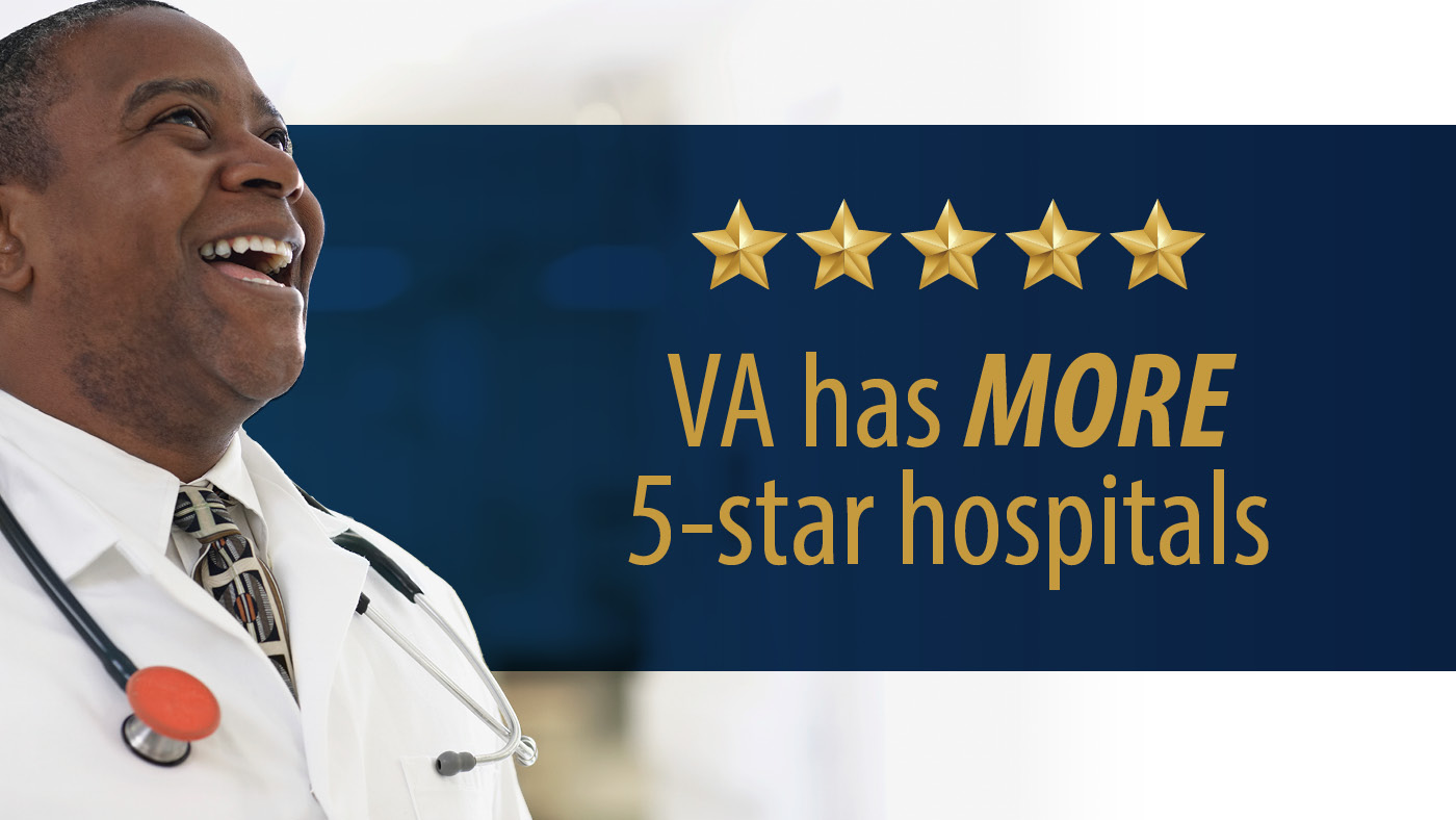 illustration of doctor smiling and the words VA has more 5-star hospitals