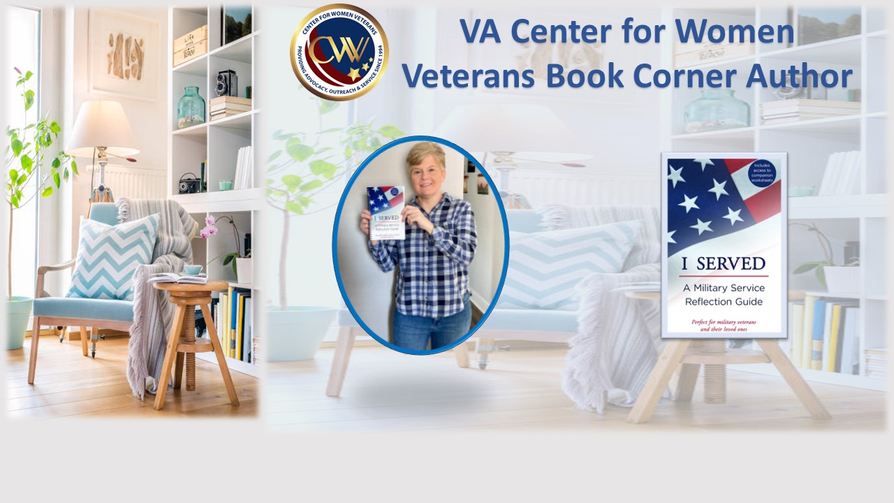 Each month, VA’s Center for Women Veterans profiles a different woman Veteran author as part of its Women Veteran Authors Book Corner. This month’s author is an Army National Guard Veteran, Claudia Bartow.