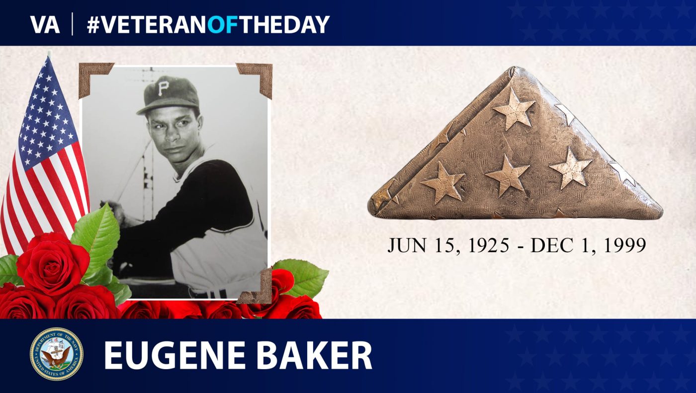 Today's #VeteranOfTheDay is Navy Veteran Eugene "Gene" Baker, who served in WWII between stints in professional baseball.