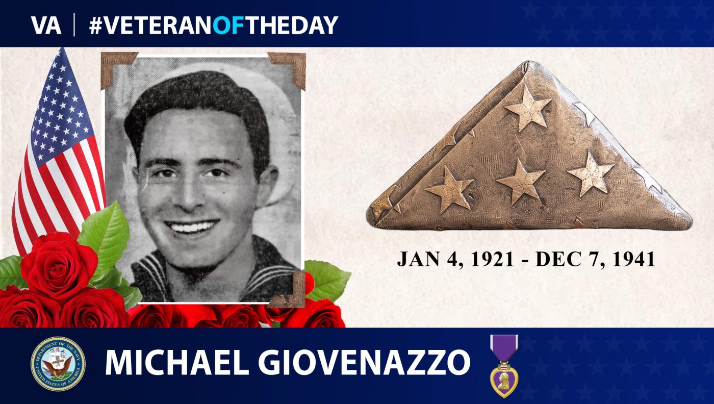 Today's #VeteranOfTheDay is Navy Veteran Michael Giovenazzo, who died during the attack on Pearl Harbor.