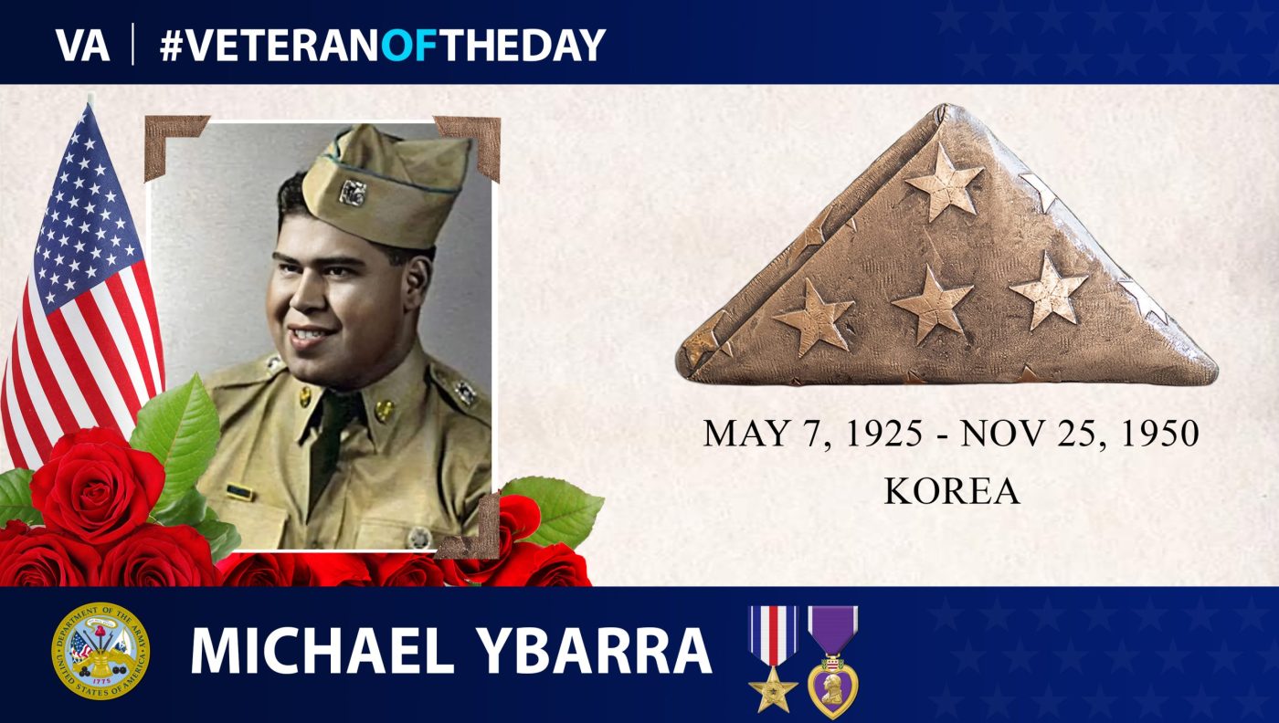 Today's #VeteranOfTheDay is Army Veteran Michael Ybarra, who was awarded the Silver Star for heroic actions in Korea.