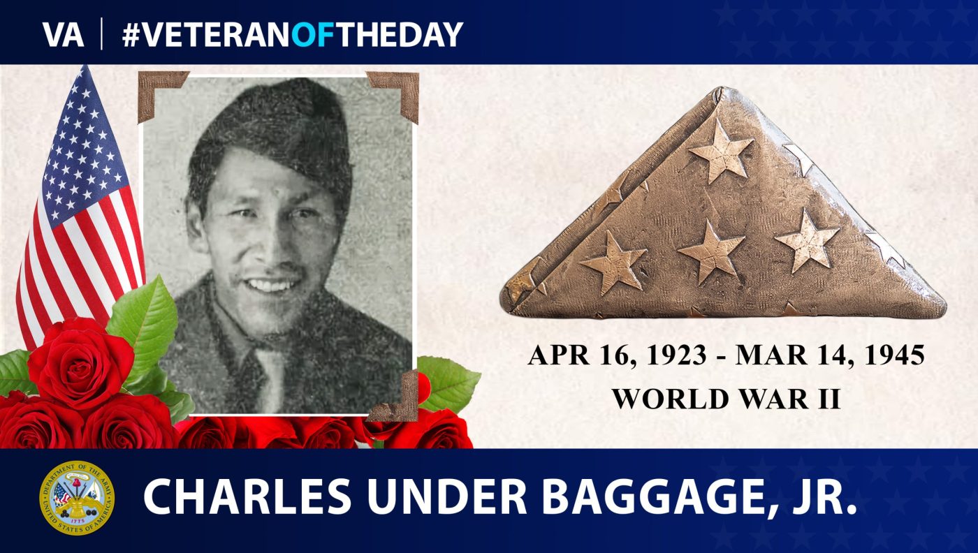 Today's #VeteranOfTheDay is Army Veteran Charles Under Baggage, Jr., who served in WWII.
