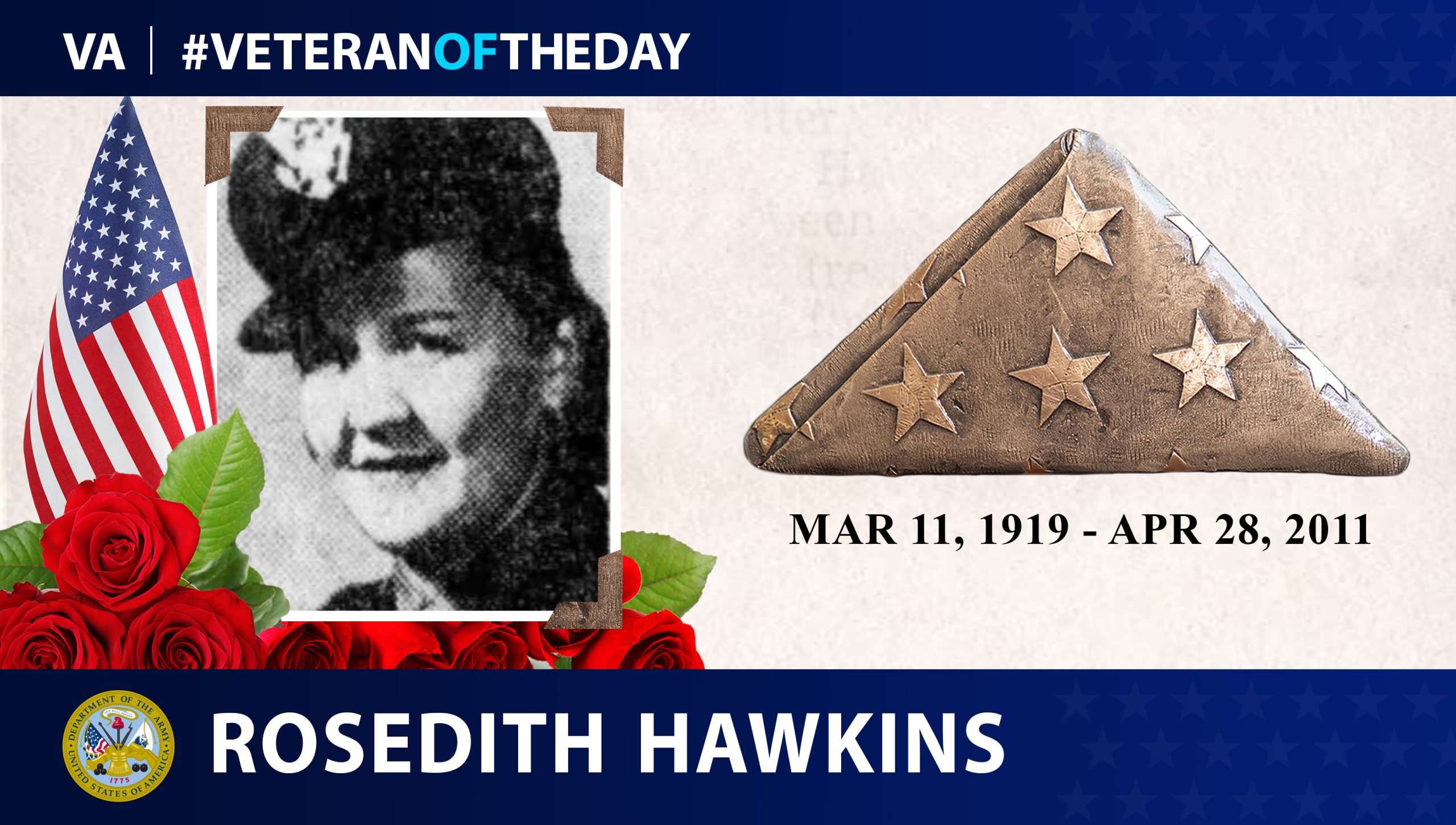 Today's #VeteranOfTheDay is Army Veteran Rosedith Hawkins, who served as a nurse during World War II.