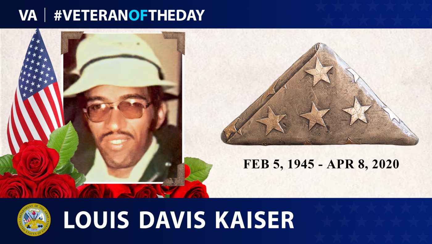 Today's #VeteranOfTheDay is Army Veteran Louis Davis Kaiser, who served in Vietnam.