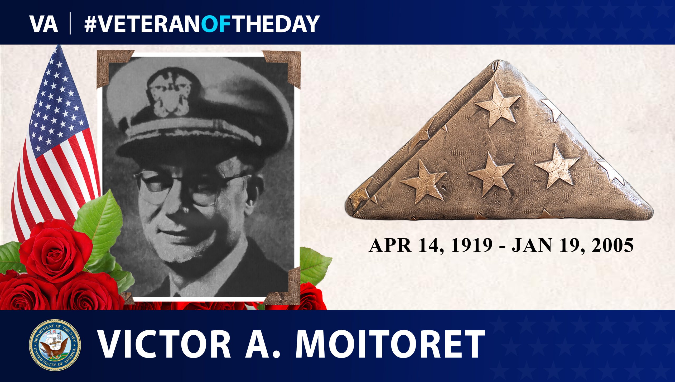 Today's #VeteranOfTheDay is Navy Veteran Victor Antoine Moitoret, who served during WWII and is a recipient of the Silver Star.
