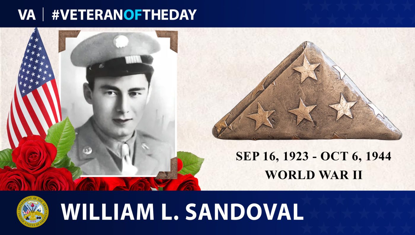 Today's #VeteranOfTheDay is Army Veteran William L. Sandoval, who fought and died in WWII.
