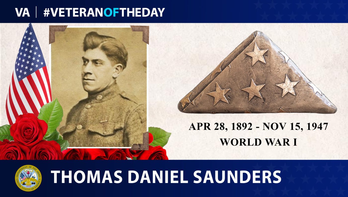 Today's #VeteranOfTheDay Army Veteran Thomas Daniel Saunders, whose service in WWI earned him the Distinguished Service Cross and the French Croix de Guerre.