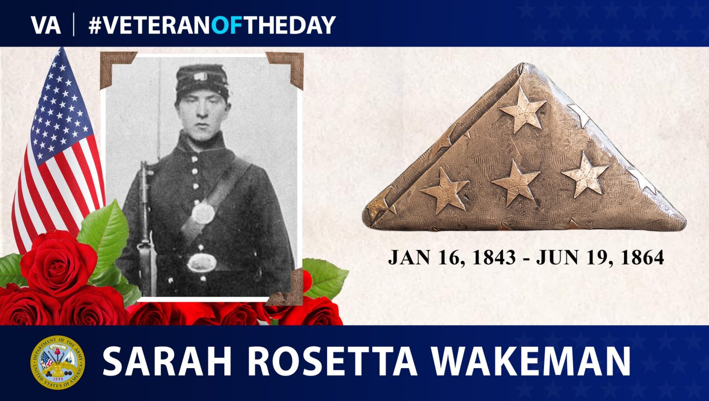 Today's #VeteranOfTheDay is Sarah Rosetta Wakeman, a woman who served under the name Lyons Wakeman in the Union Army during the American Civil War.