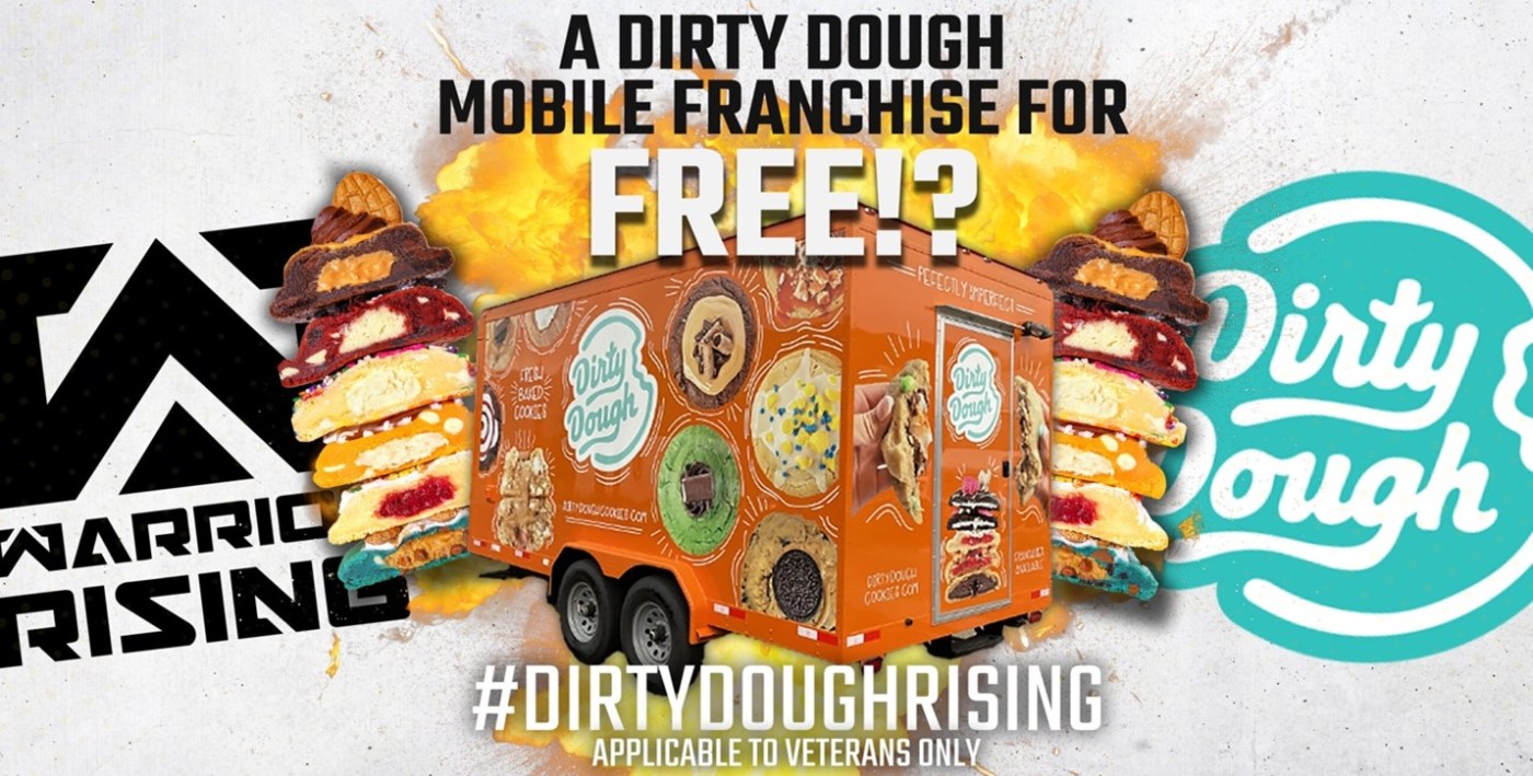 Warrior Rising will be giving a free Dirty Dough mobile franchise to a deserving business-minded Veteran.
