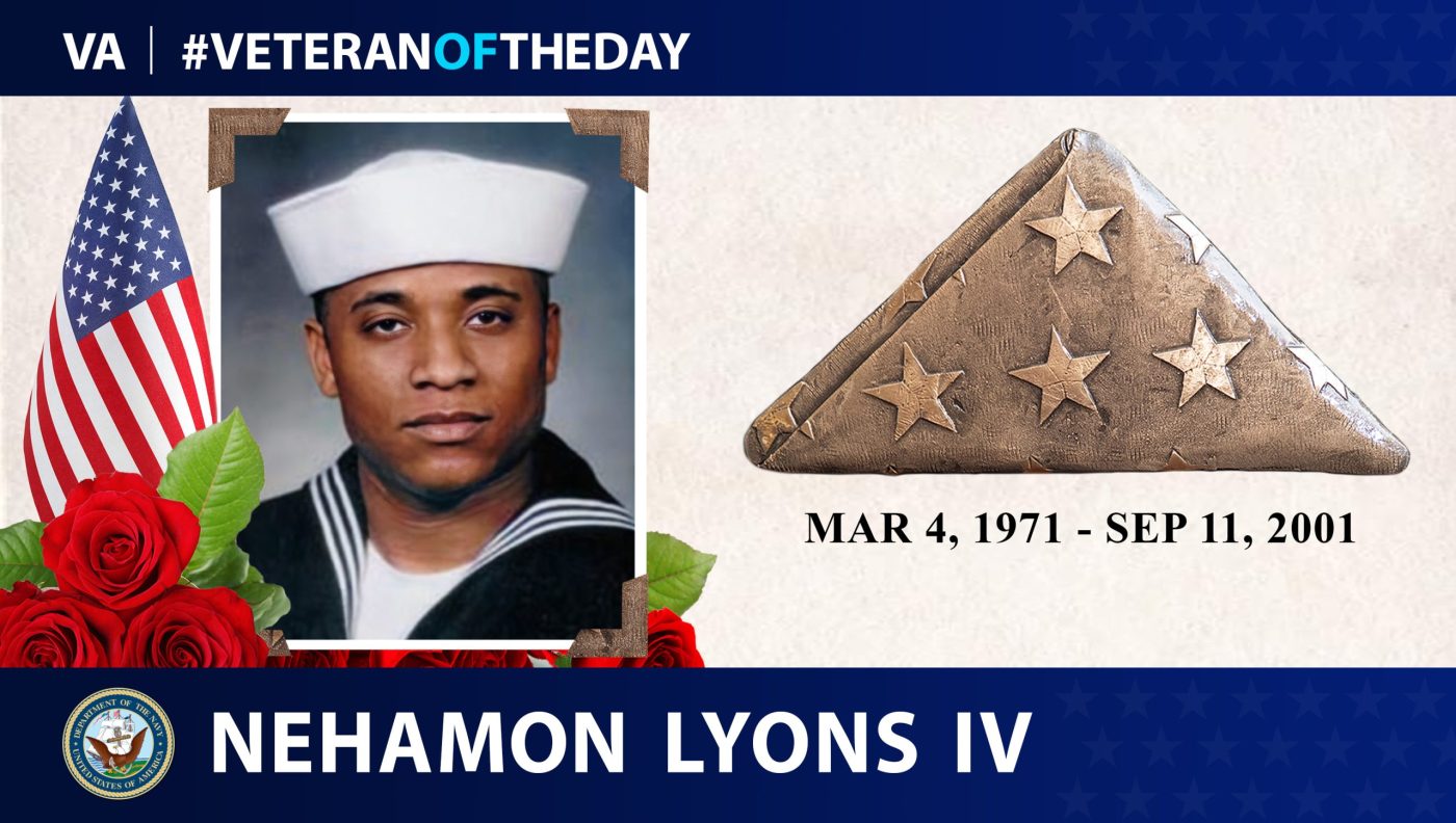 Today's #VeteranOfTheDay honors Navy Veteran Nehamon Lyons IV, who died on 9/11 in the attack on the Pentagon.