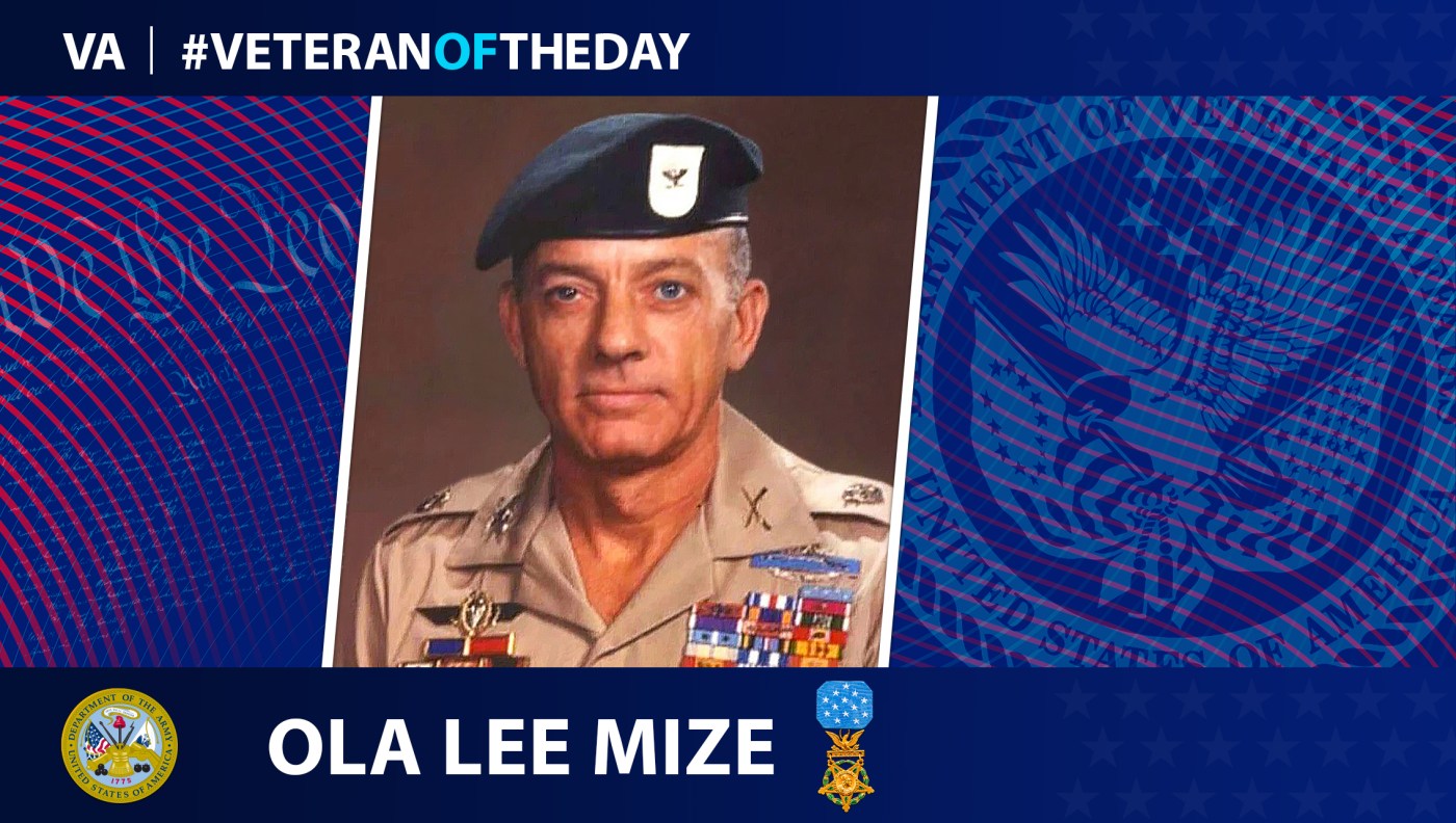 Today’s #VeteranOfTheDay is Army Veteran Ola Lee Mize, a Medal of Honor recipient who fought in Korea and Vietnam.