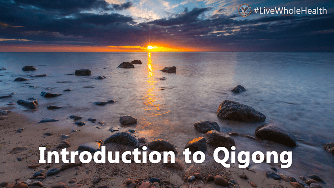 Live Whole Health #186: Slowing down with an introduction to Qigong