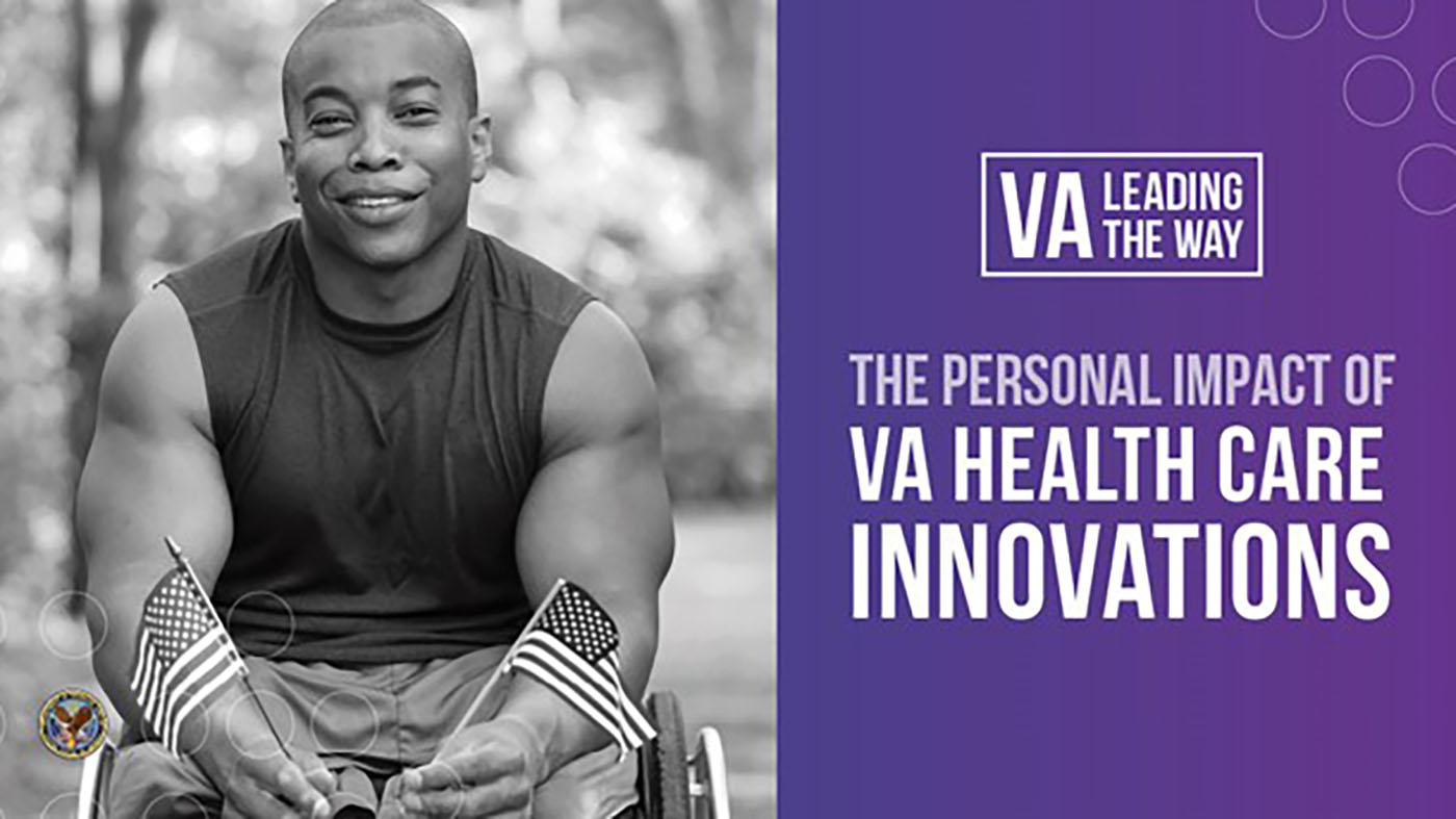 Personal impact of VA health care innovations graphic