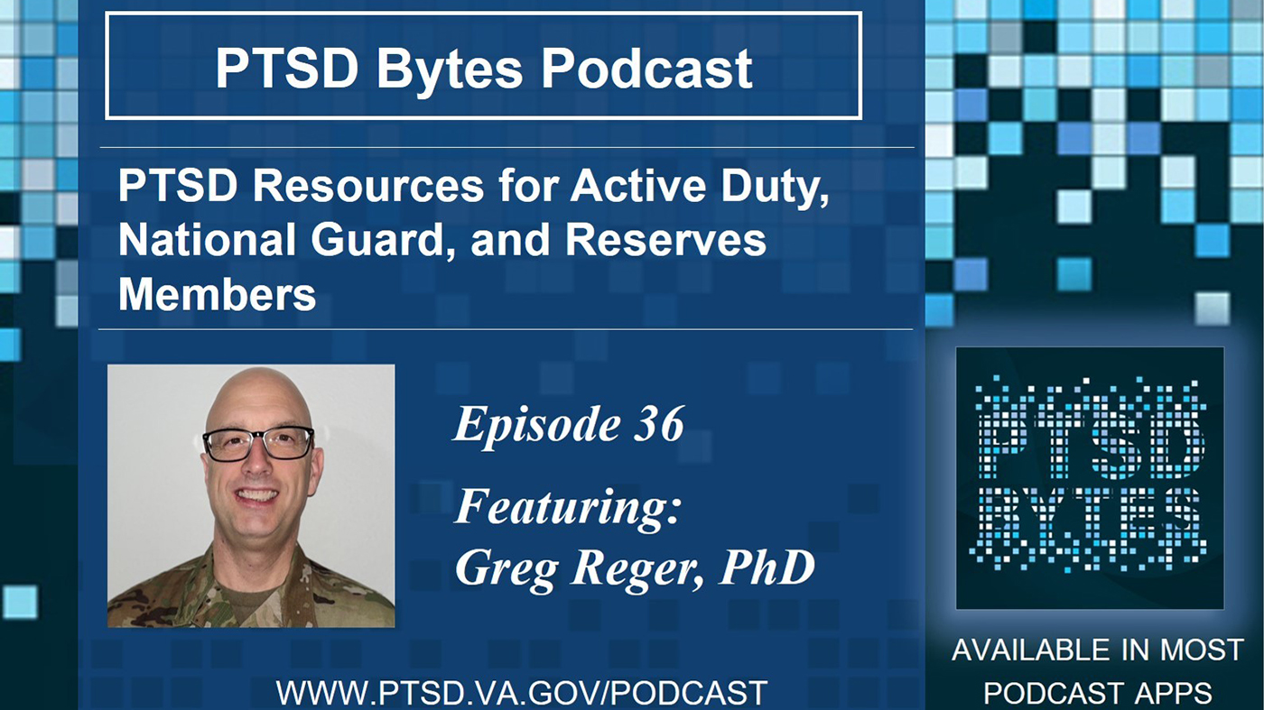 PTSD resources for active duty, National Guard and Reserve