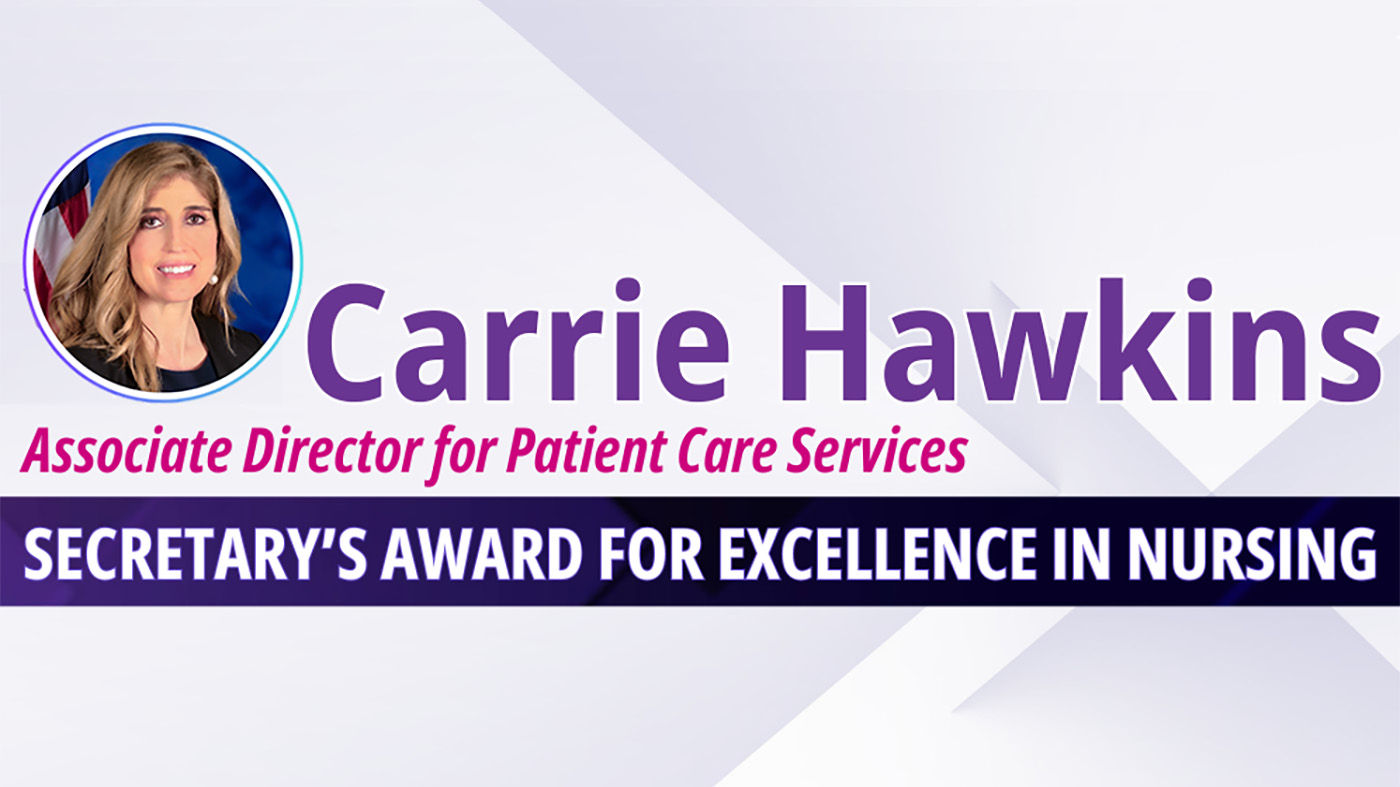 Read VA Secretary’s Award for Excellence in Nursing