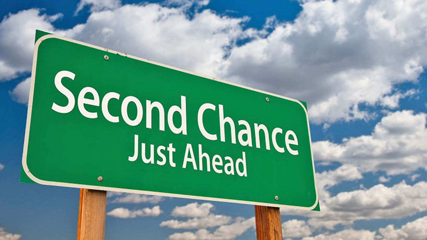 Second Chance Just Ahead sign