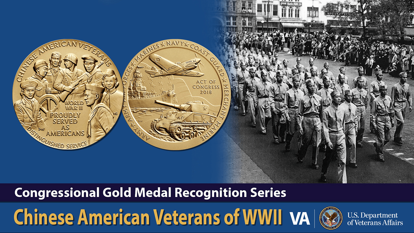 Chinese American Veterans of WWII and the Congressional Gold Medal