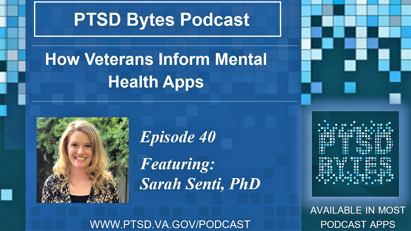 PTSD Bytes: How Veterans shape VA mental health apps